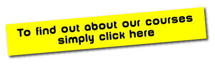 To find out about our courses simply click here